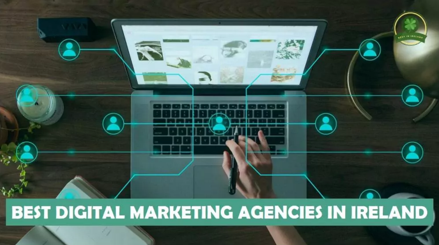 Best Digital Marketing Agency Ireland